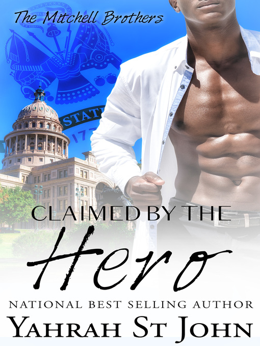 Title details for Claimed by the Hero by Yahrah St. John - Available